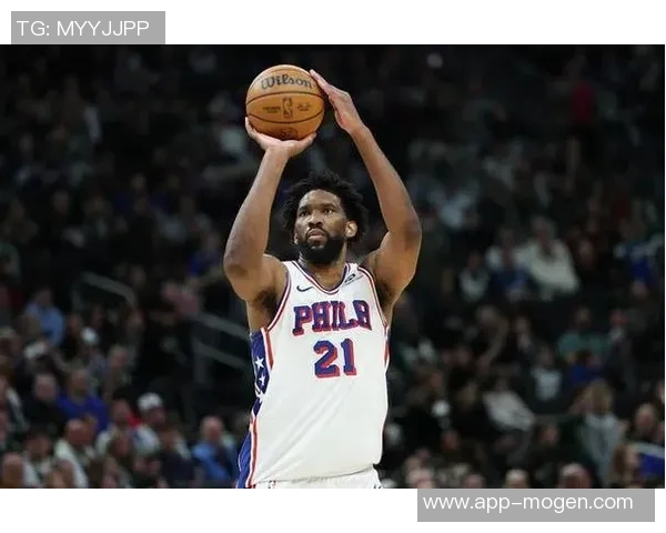 恩比德复出首节表现平平6分钟内仅得4分1板1助展现恢复之路